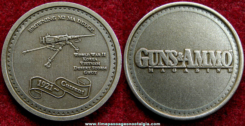Guns & Ammo Magazine Browning M2 MA Deuce Advertising Premium Token Coin