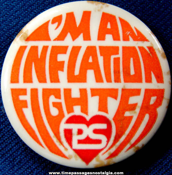 Old Purity Supreme Supermarket Inflation Fighter Advertising Pin Back Button