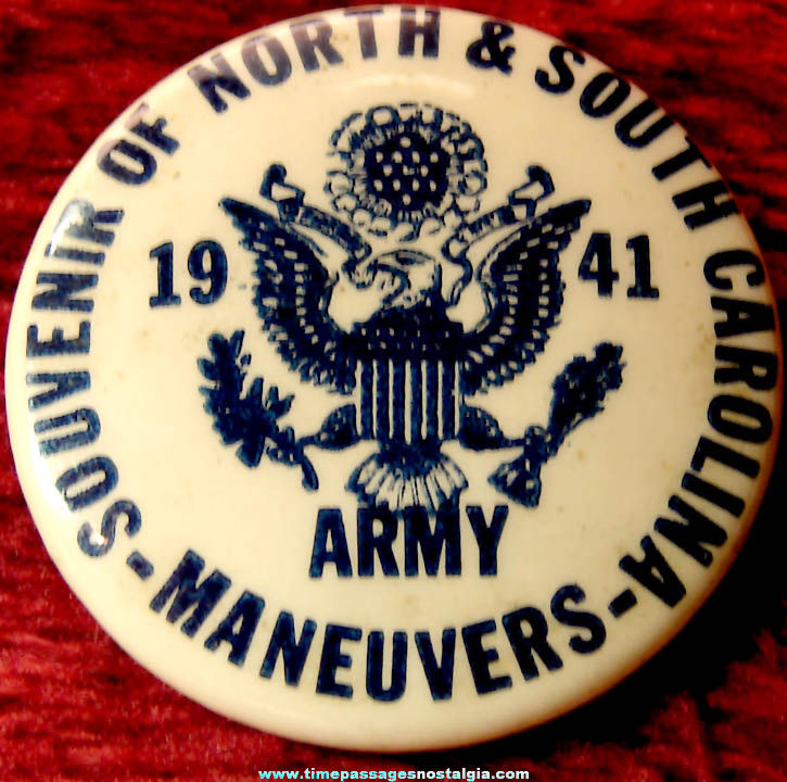 1941 U.S. Army North & South Carolina Maneuvers Souvenir Pin Back Button