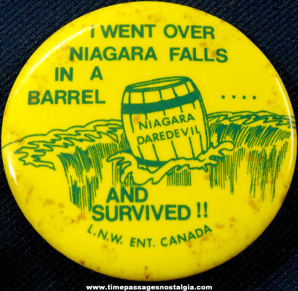 Old Niagara Falls Daredevil Barrel Advertising Souvenir Pin Back Button