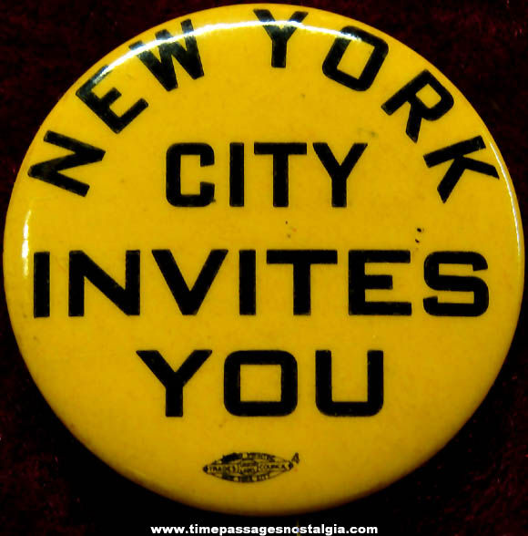 Old New York City Invites You Advertising Celluloid Pin Back Button