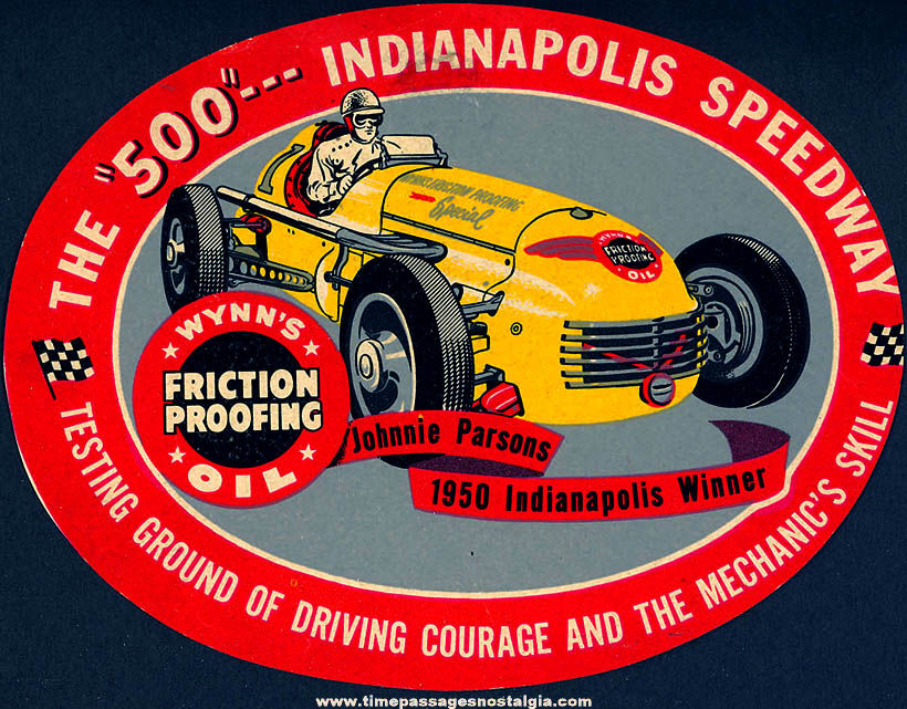 Colorful Old Unused 1950 Indianapolis 500 Winner Wynn’s Oil Advertising Paper Sticker
