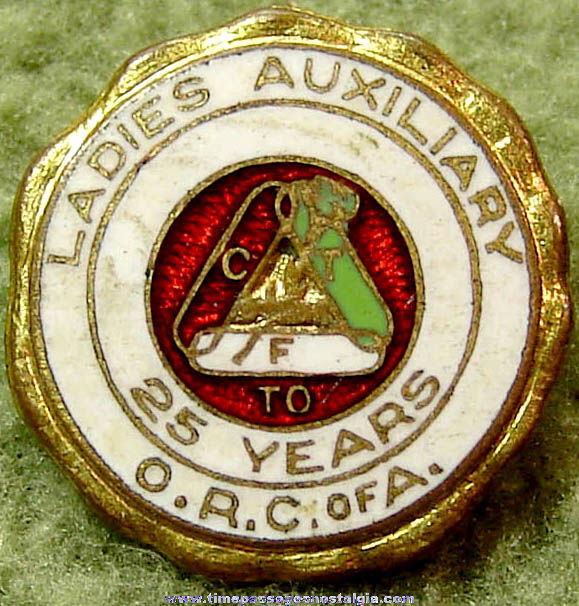 Old Order of Railway Conductors of America 25 Year Ladies Auxiliary Enameled Pin