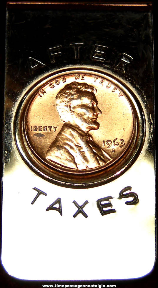 Old After Taxes Metal Money Clip With 1963-D Penny Coin