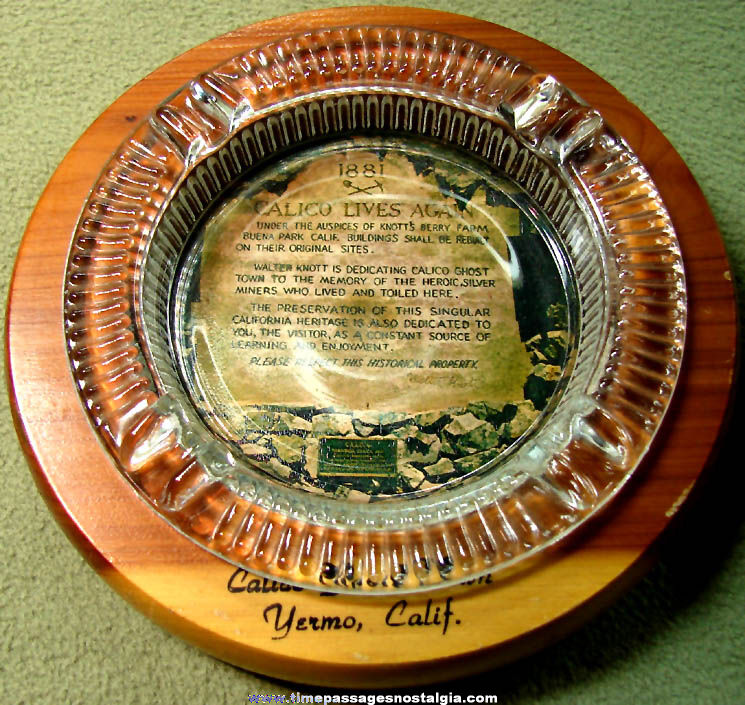 Old Calico Ghost Town Knott’s Berry Farm Yermo California Advertising Souvenir Ash Tray