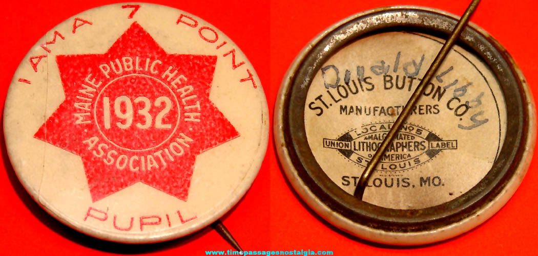 1932 Maine Public Health Association 7 Point Pupil Advertising Celluloid Pin Back Button