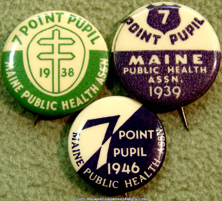 (3) 1938 - 1946 Maine Public Health Association 7 Point Pupil Advertising Celluloid Pin Back Buttons