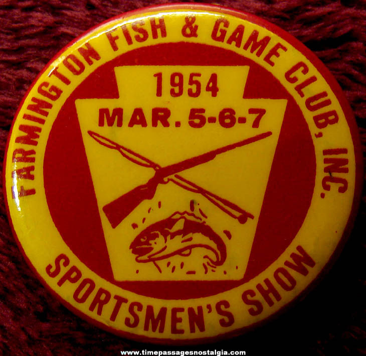 1954 Farmington New Hampshire Fish & Game Club Badge