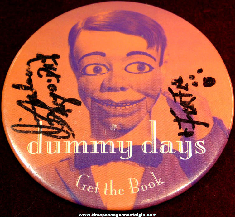 Autographed Dummy Days Ventriloquists Book Advertising Pin Back Button