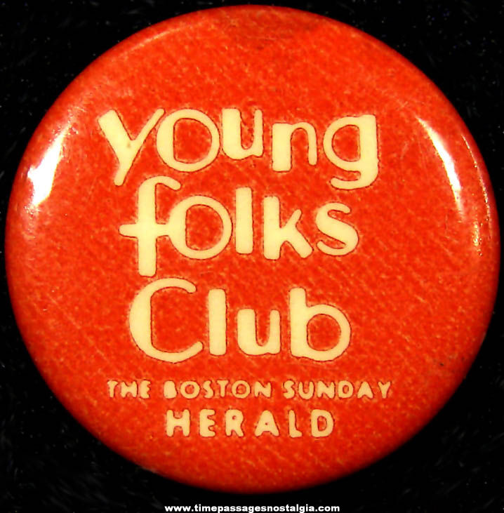 Old Boston Sunday Herald Newspaper Young Folks Club Celluloid Pin Back Button