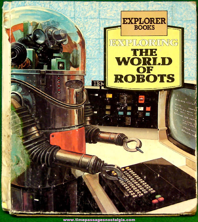 1978 Exploring The World of Robots Book