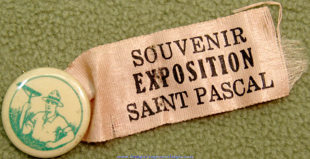 Old Saint Pascal Canadian Exposition Advertising Souvenir Pin Back Button With Ribbon
