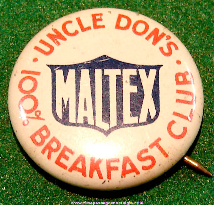 Old Uncle Don’s Maltex 100% Breakfast Club Advertising Premium Tin Pin Back Button