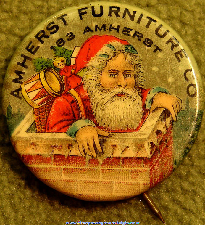 Old Amherst Furniture Company Advertising Premium Santa Claus Character Celluloid Pin Back Button