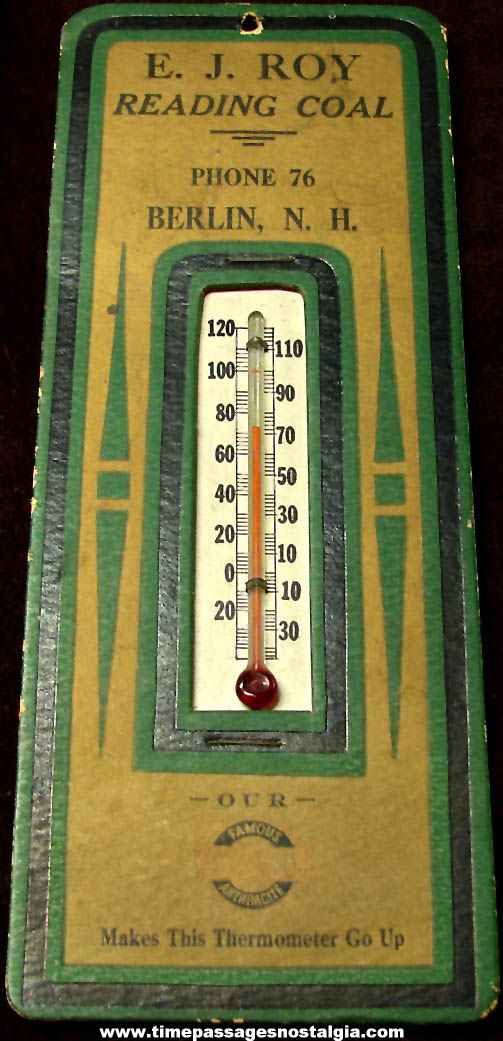 Old E. J. Roy Reading Coal Berlin New Hampshire Advertising Premium Thermometer