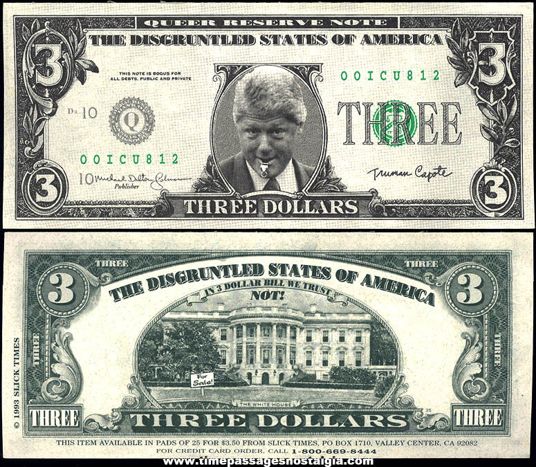 1993 President Bill Clinton $3 dollar bill Slick Times Novelty Money