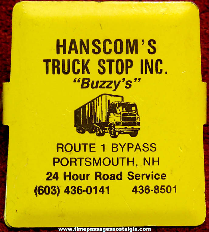 Old Hanscom’s Truck Stop Advertising Premium Imprinted Metal Clip