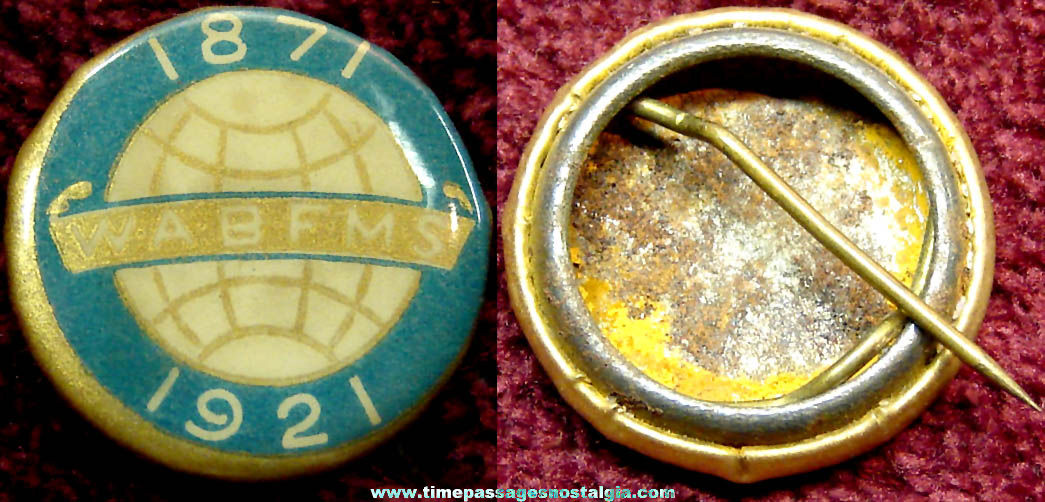 1921 Woman’s American Baptist Foreign Mission Society 50th Anniversary Pin Back Button