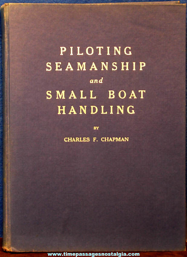 1961 Piloting Seamanship and Small Boat Handling Hard Back Book