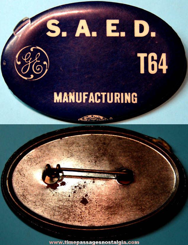 Old General Electric S.A.E.D. T64 Aircraft Engineers Manufacturing Employee Celluloid Badge