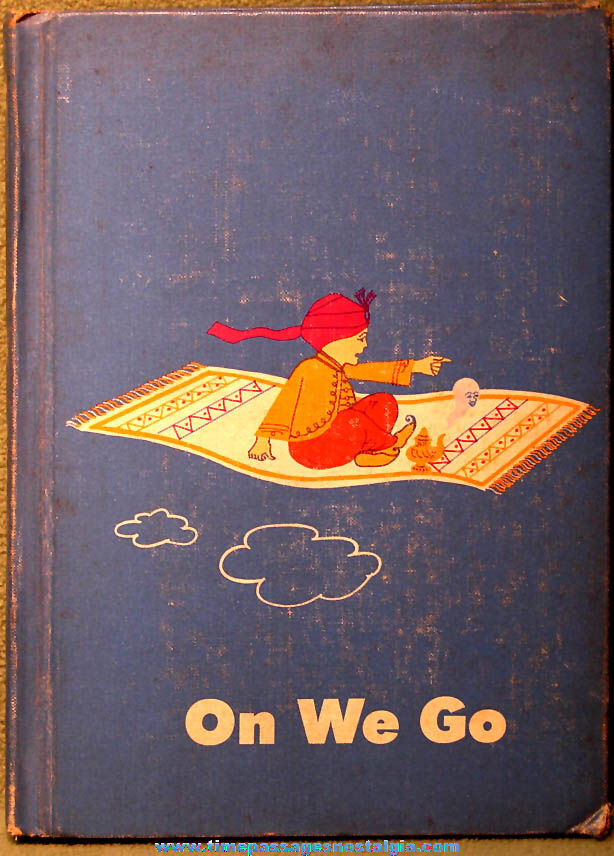 1966 On We Go Color Illustrated School Reading Hard Back Text Book