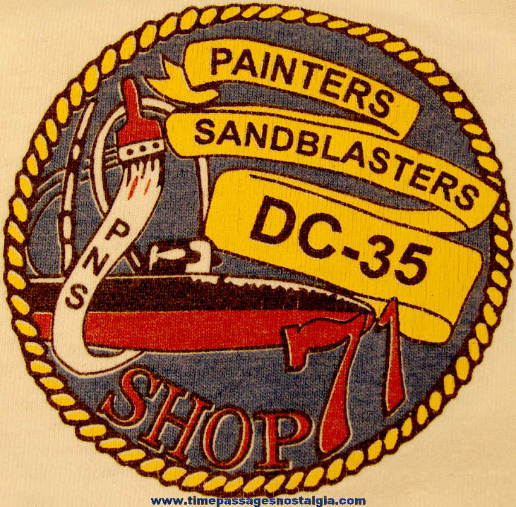 Portsmouth Naval Shipyard Painters & Sandblasters Shop 71 Union Advbertising T Shirt