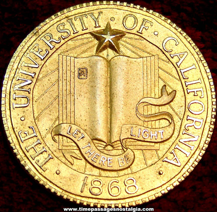 Old University of California Metal School Insignia or Emblem