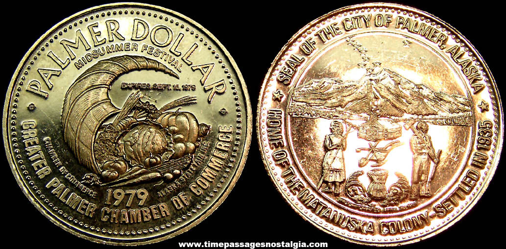 (2) 1979 Palmer Alaska Chamber of Commerce Advertising Souvenir Dollar Coins